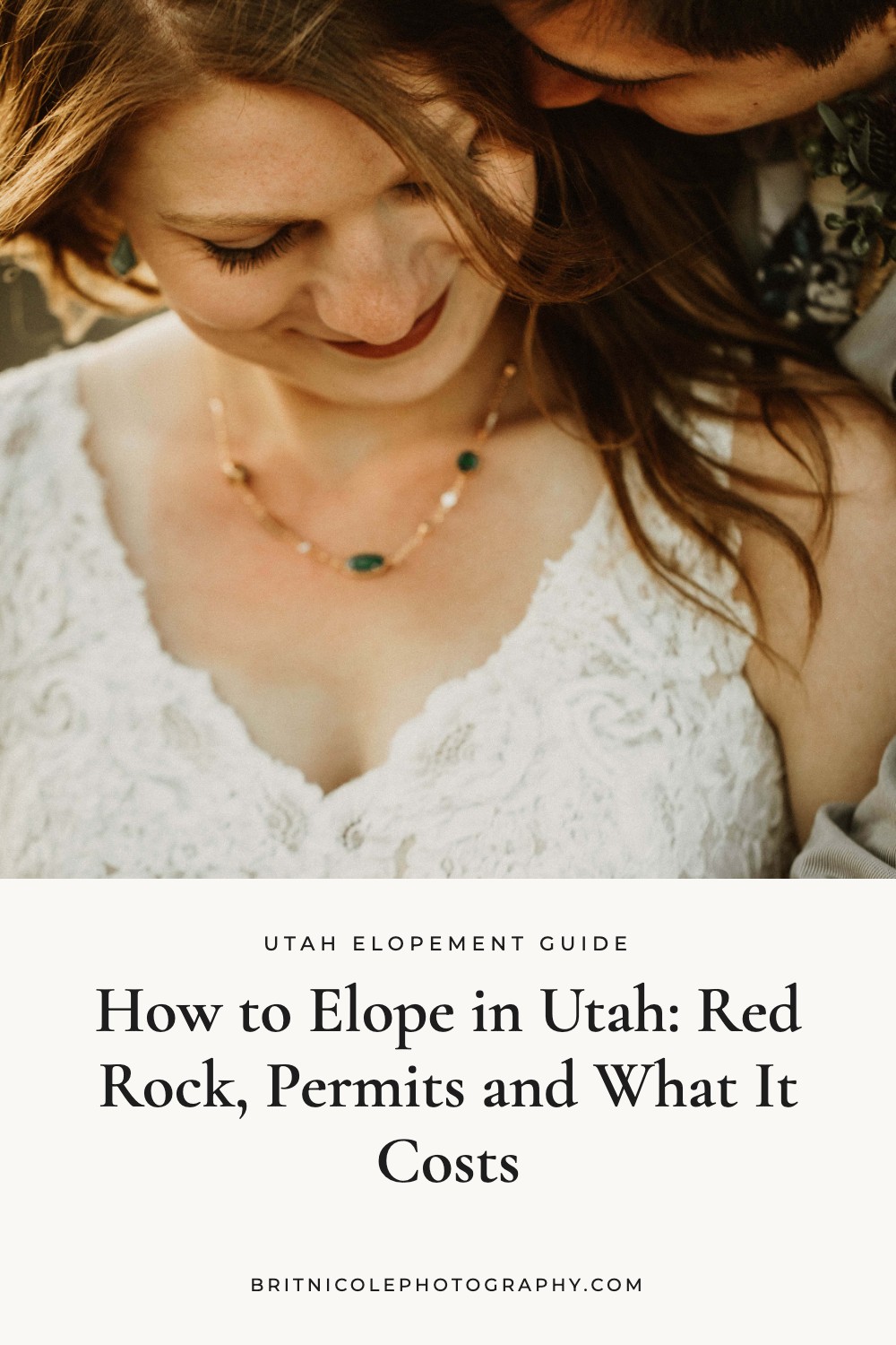 How to Elope in Utah: Red Rock, Permits and What It Costs | Brit Nicole Photography